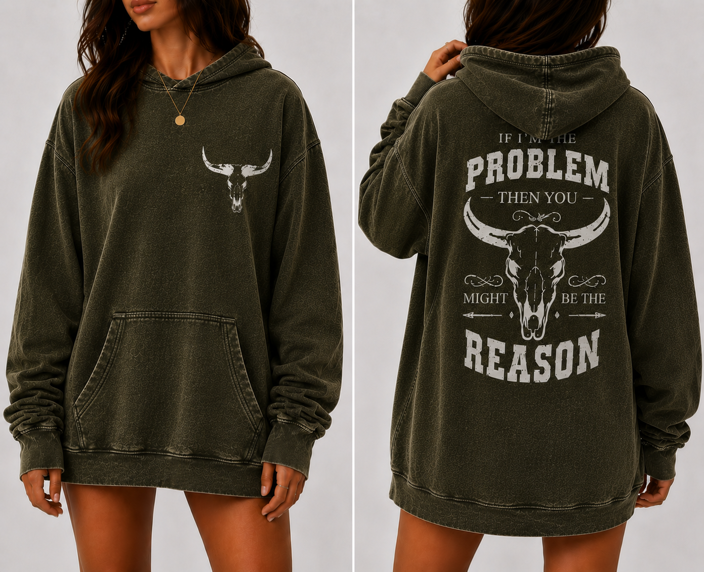 Washed Brown Western Oversized Hoodie – “If I’m The Problem Then You Might Be The Reason” Graphic Hoodie