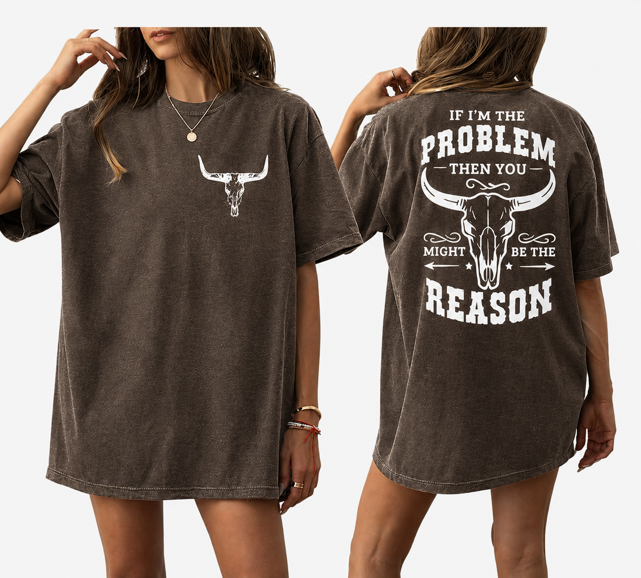 Vintage Black Western Oversized T-Shirt – “If I’m The Problem Then You Might Be The Reason” Graphic Tee